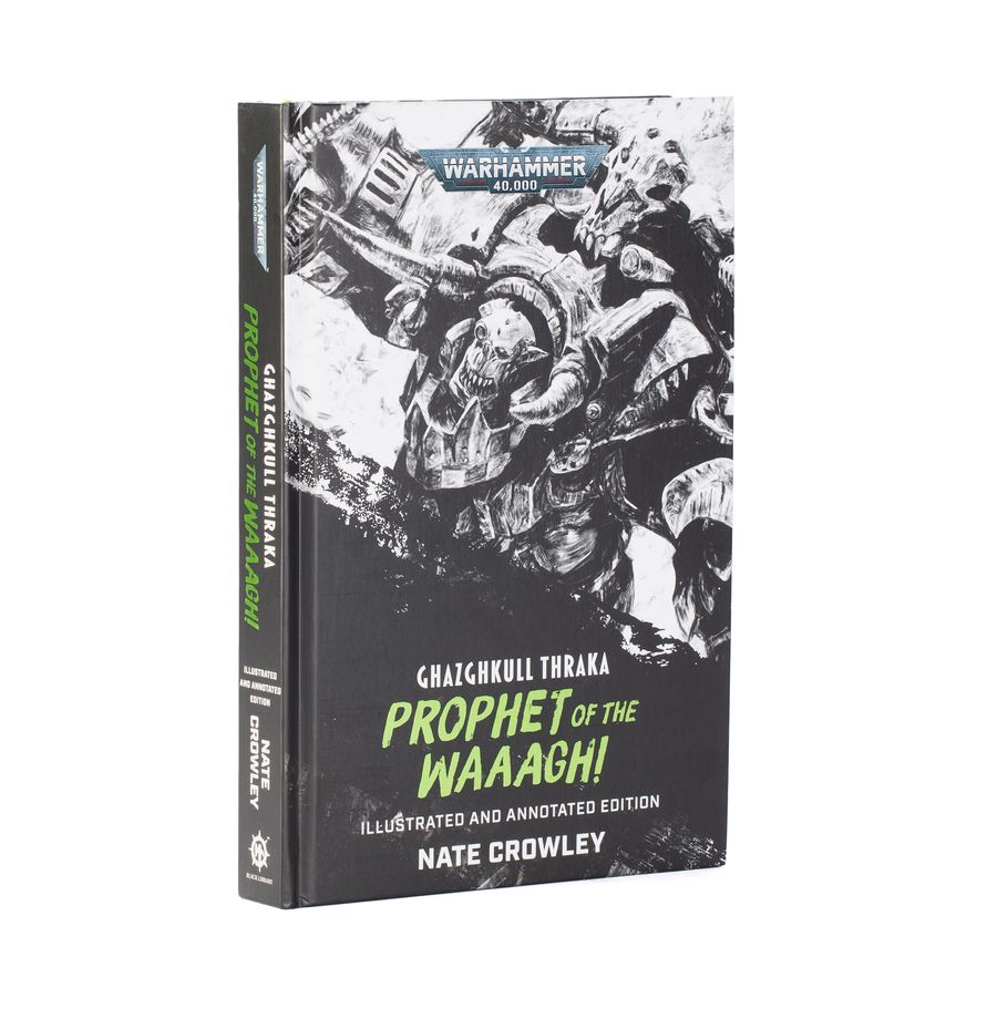 Black Library - Ghazghkull Thraka: Prophet of the Waaagh! (Illustrated and Annotated Edition) | Boutique FDB