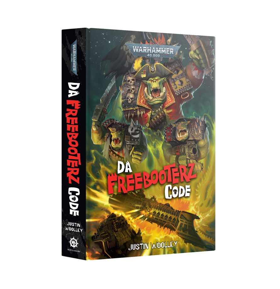 Black Library - Da Freebooterz Code (Hardback) | Boutique FDB