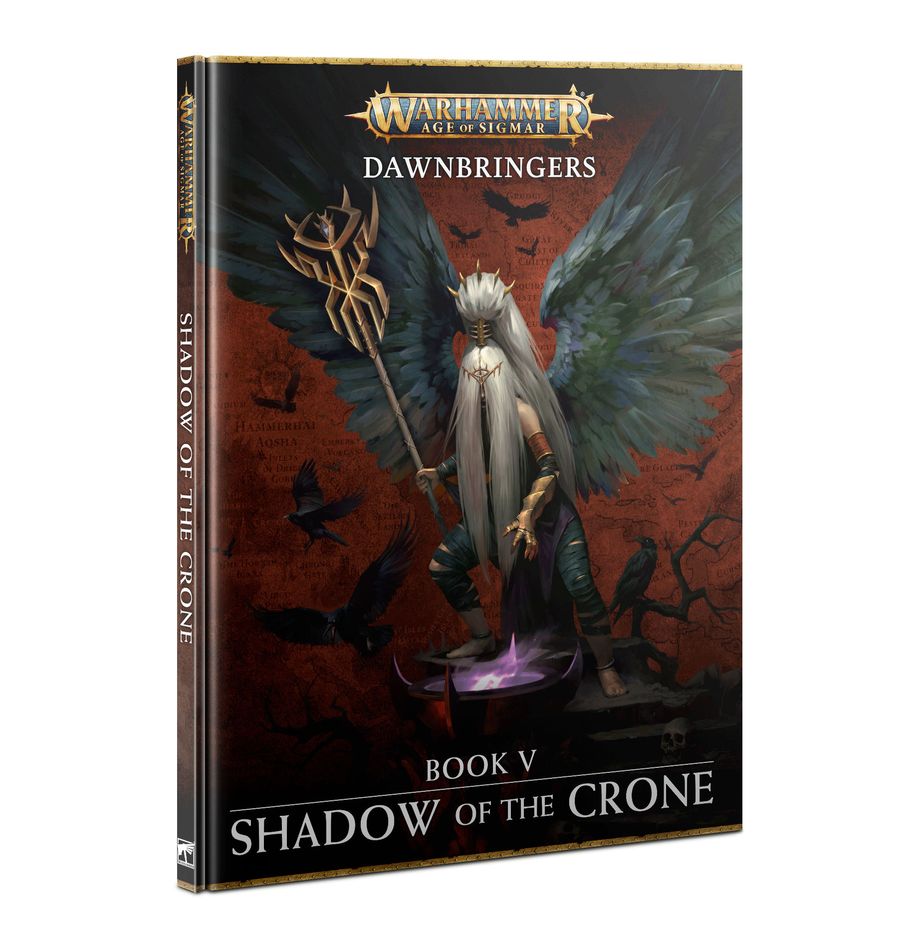 WARHAMMER AoS: DAWNBRINGERS - BOOK IV - SHADOW OF THE CRONE | Boutique FDB