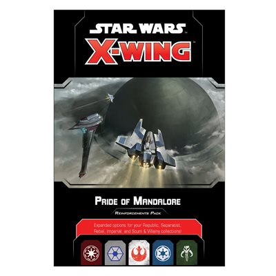 X-Wing 2nd Edition : Pride of Mandalore Reinforcements Pack | Boutique FDB