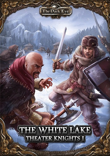 THE DARK EYE: THE WHITE LAKE - THEATER KNIGHTS PT1 | Boutique FDB