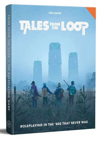 TALES FROM THE LOOP RPG HC | Boutique FDB