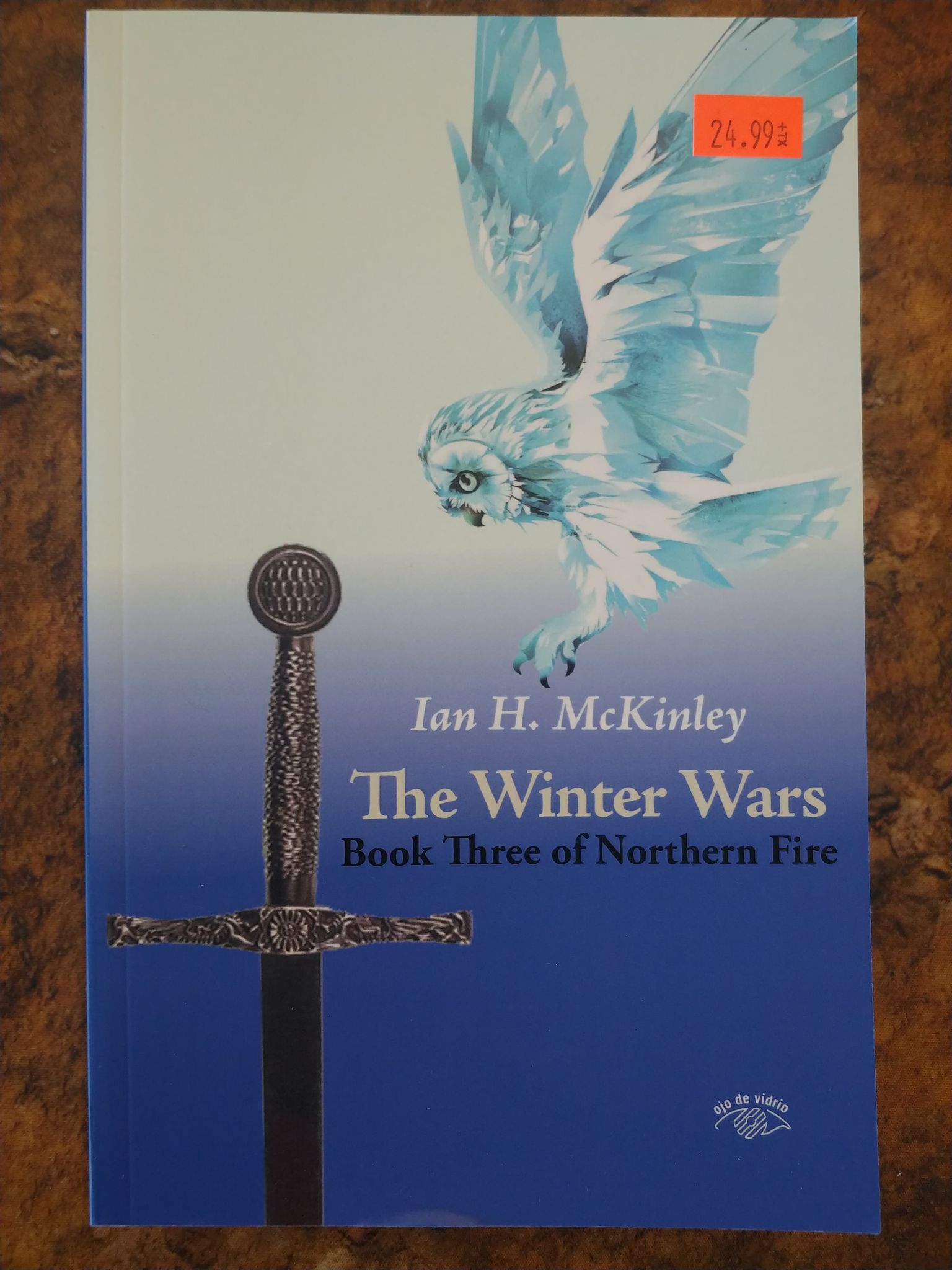 Ian H McKinley - The Winter Wars : Book Three of Northern Fire. | Boutique FDB