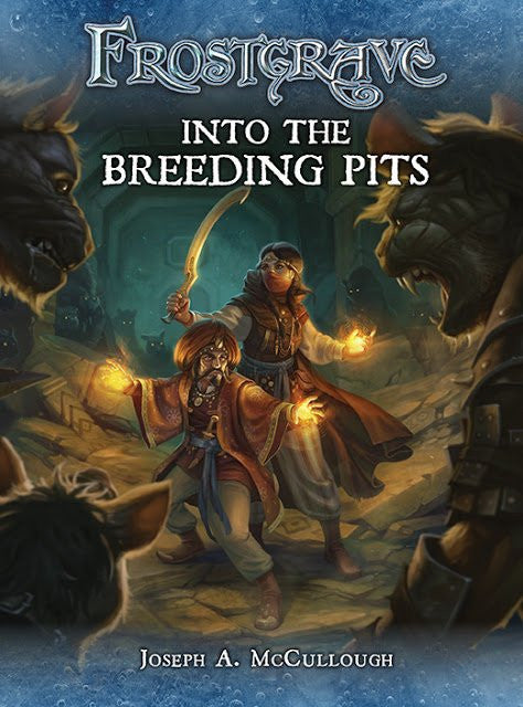 Frostgrave: In to the breeding pit | Boutique FDB