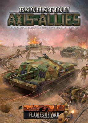 Flames of War : Bagration Axis-Allies Hungarian, Romanian and Finnish Forces on the Eastern Front 1944 | Boutique FDB