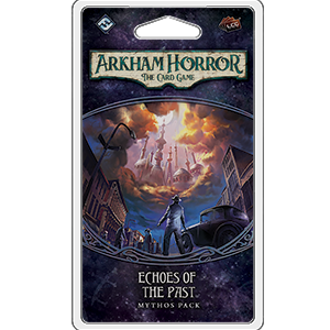 Arkham Horror LCG: Echoes of the Past | Boutique FDB