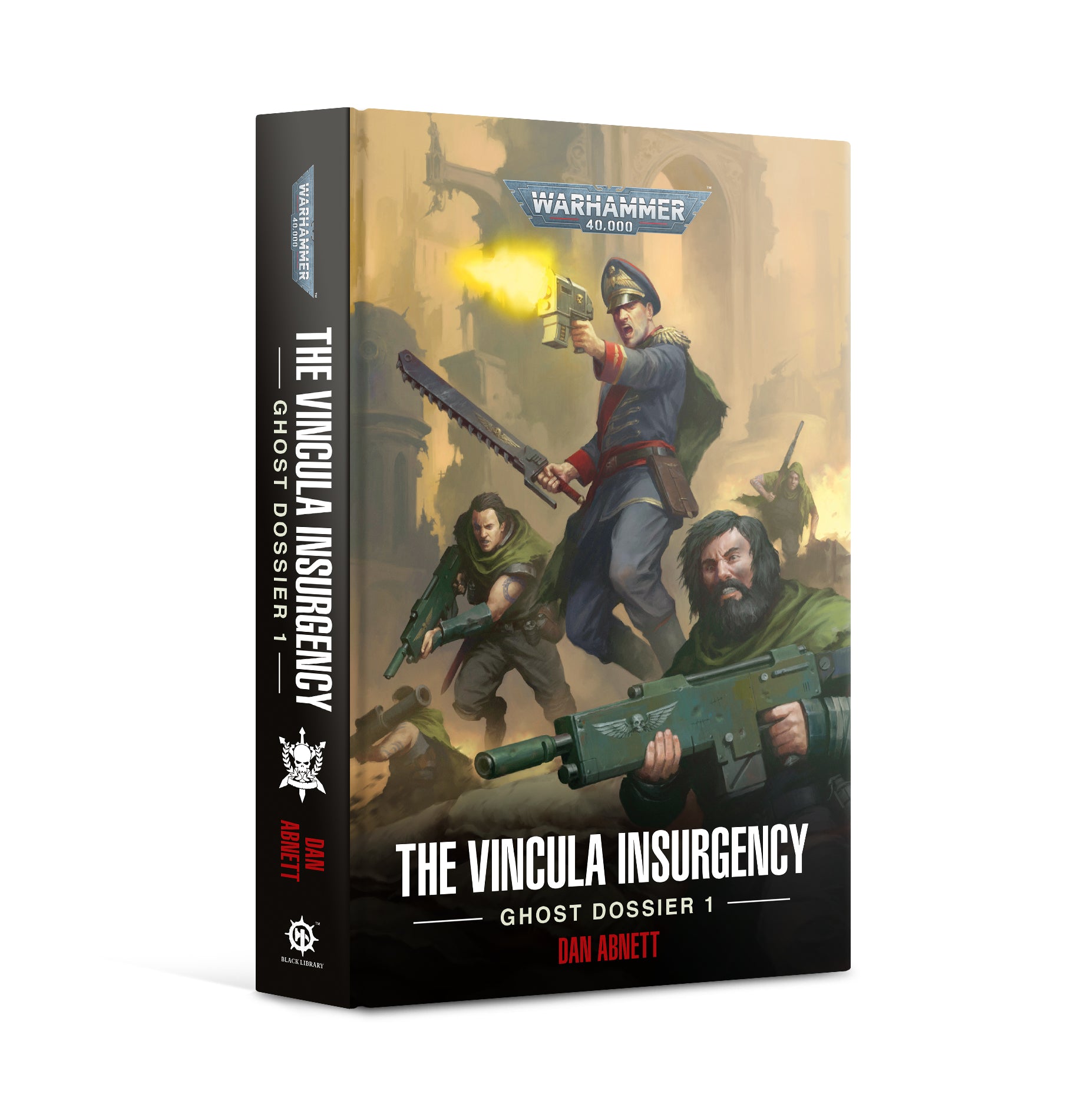 Black Library - The Vincula Insurgency; Ghost Dossier 1 (Hardback) | Boutique FDB