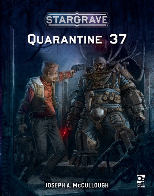 Stargrave - Science Fiction Wargames - Quarantine 37 | Boutique FDB