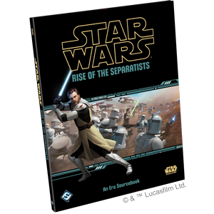 Star Wars Roleplaying: Rise of the Separatists | Boutique FDB